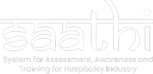 System for Assessment, Awareness & Training for Hospitality Industry